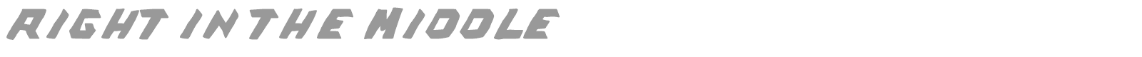 Right in the Middle font preview